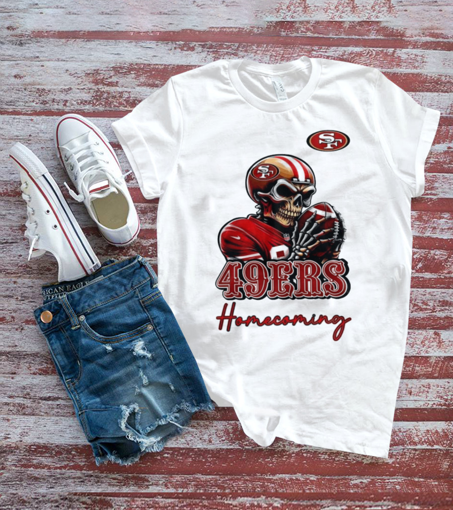 49ers Homecoming San Francisco Football T-Shirt