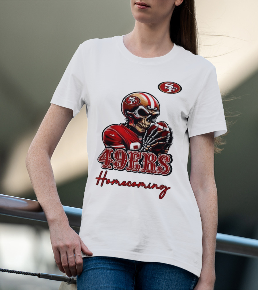 49ers Homecoming San Francisco Football T-Shirt