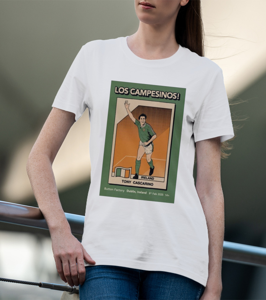Los Campesinos Dublin Show Featuring Ireland Tony Cascarino Card At Button Factory February 8 2025 T-Shirt