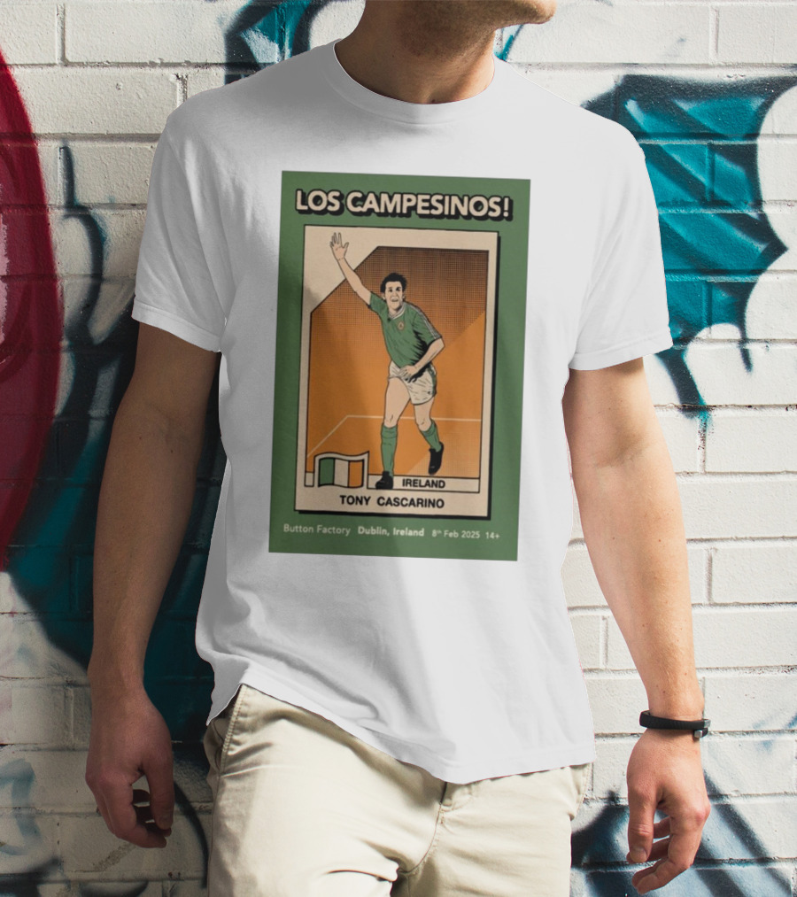 Los Campesinos Dublin Show Featuring Ireland Tony Cascarino Card At Button Factory February 8 2025 T-Shirt