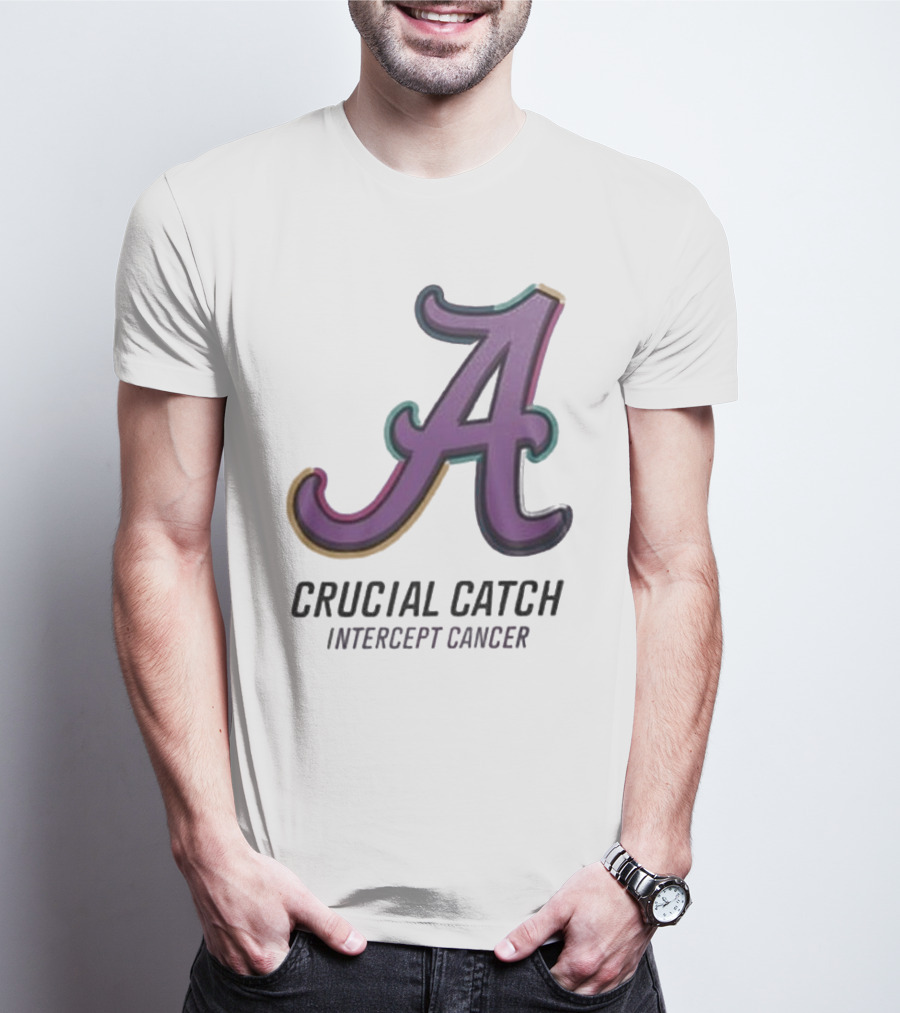 Alabama Crimson Tide Crucial Catch Intercept Cancer T-Shirt