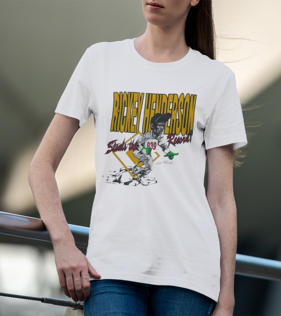 Rickey Henderson Steals The 939 Record T-Shirt