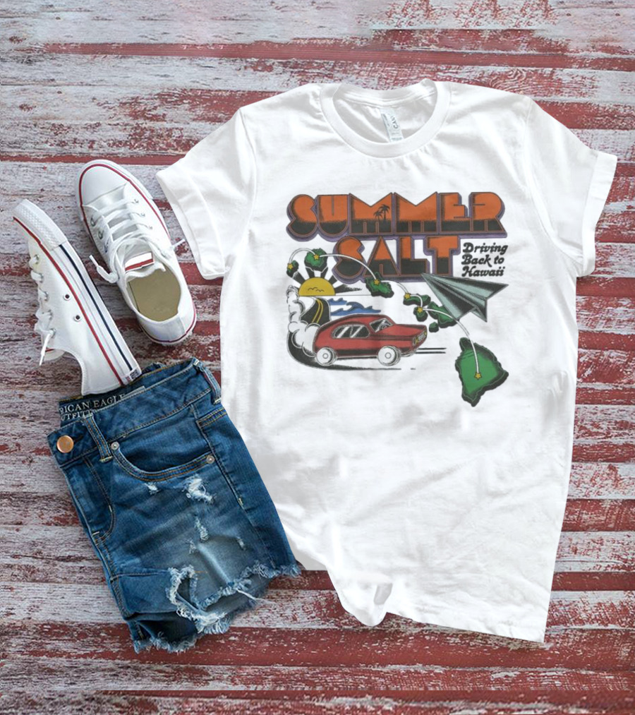 Summer Salt Driving Back To Hawaii Paper Airplane Car Island Tour T-Shirt