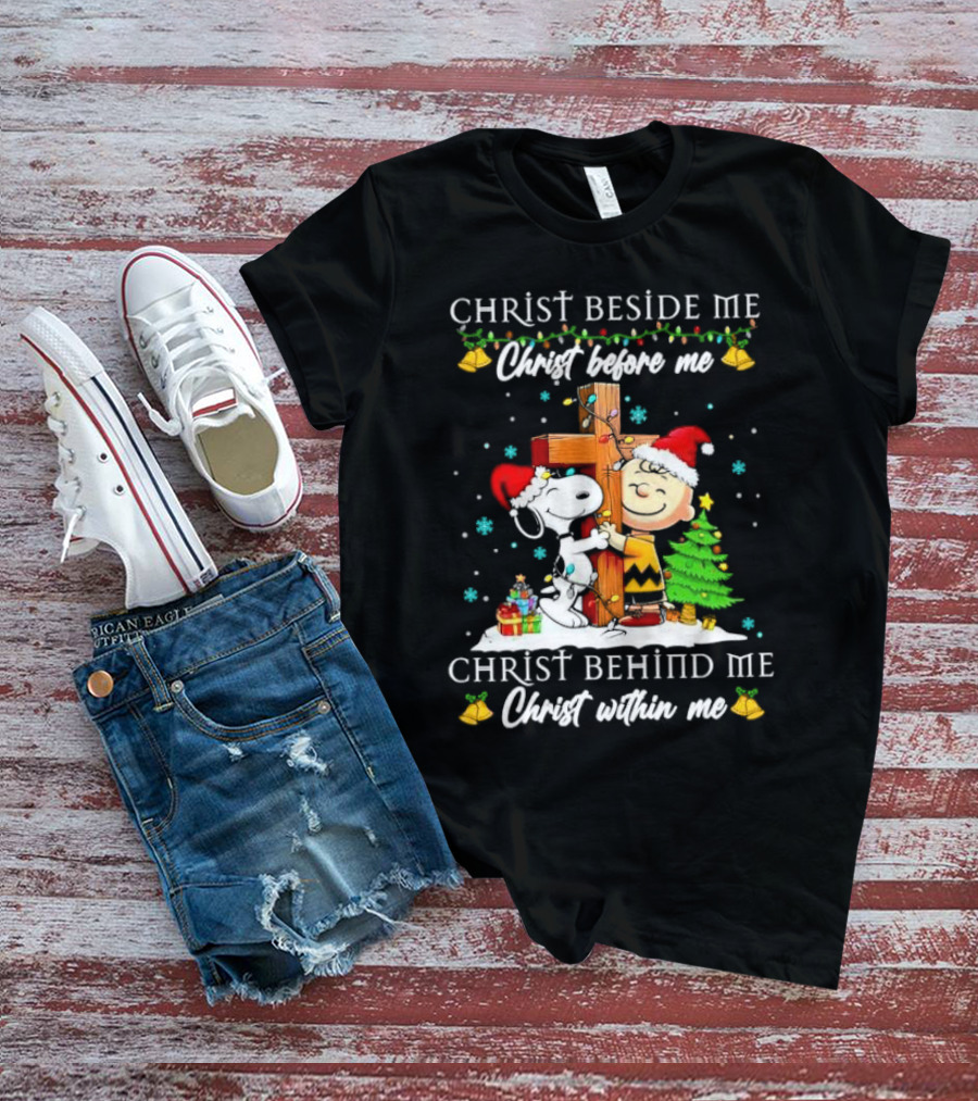 Charlie Brown Snoopy Christ Beside Me Before Me Behind Me Within Me Christmas Scene T-Shirt