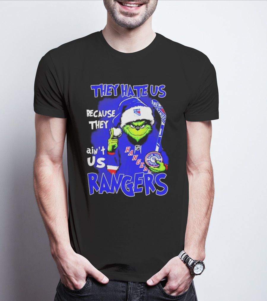 They Hate Us Because They Ain't Us Grinch New York Rangers Christmas T-Shirt