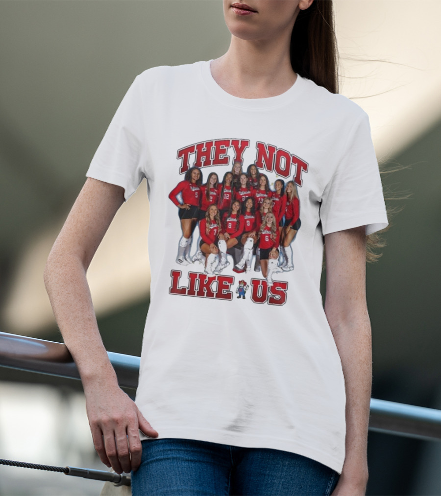 They Not Like Us Nebraska Huskers Team Players T-Shirt