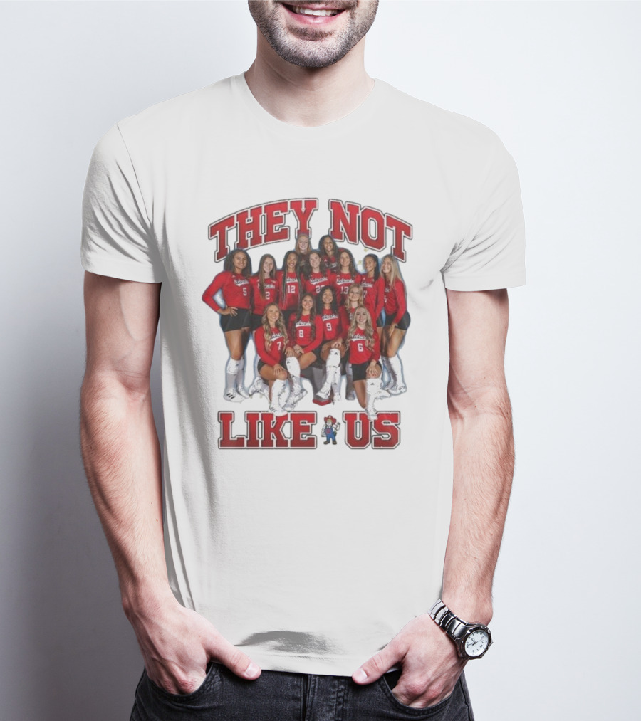 They Not Like Us Nebraska Huskers Team Players T-Shirt