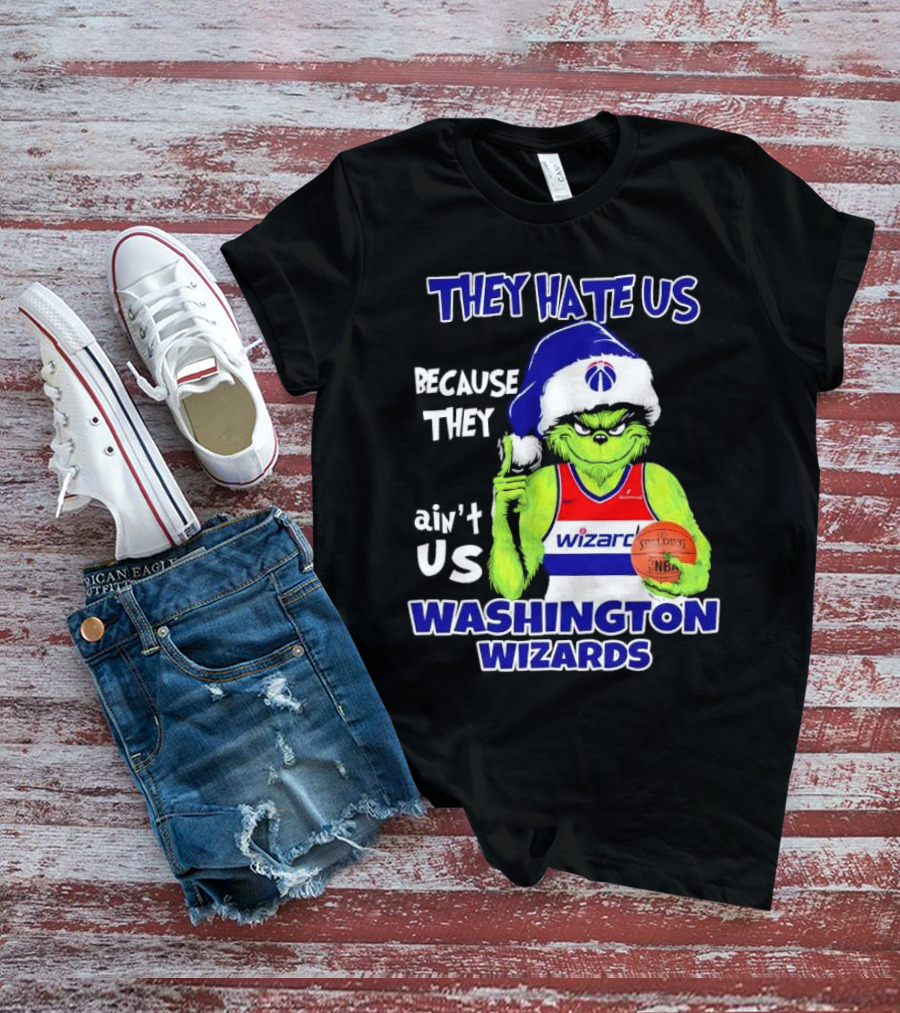 Washington Wizards Grinch They Hate Us Because They Ain’t Us Christmas NBA Jersey T-Shirt