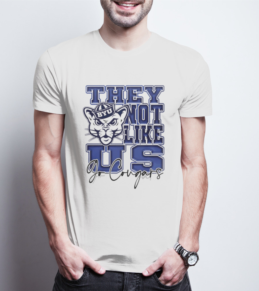 BYU Cougars They Not Like Us Go Cougars T-Shirt