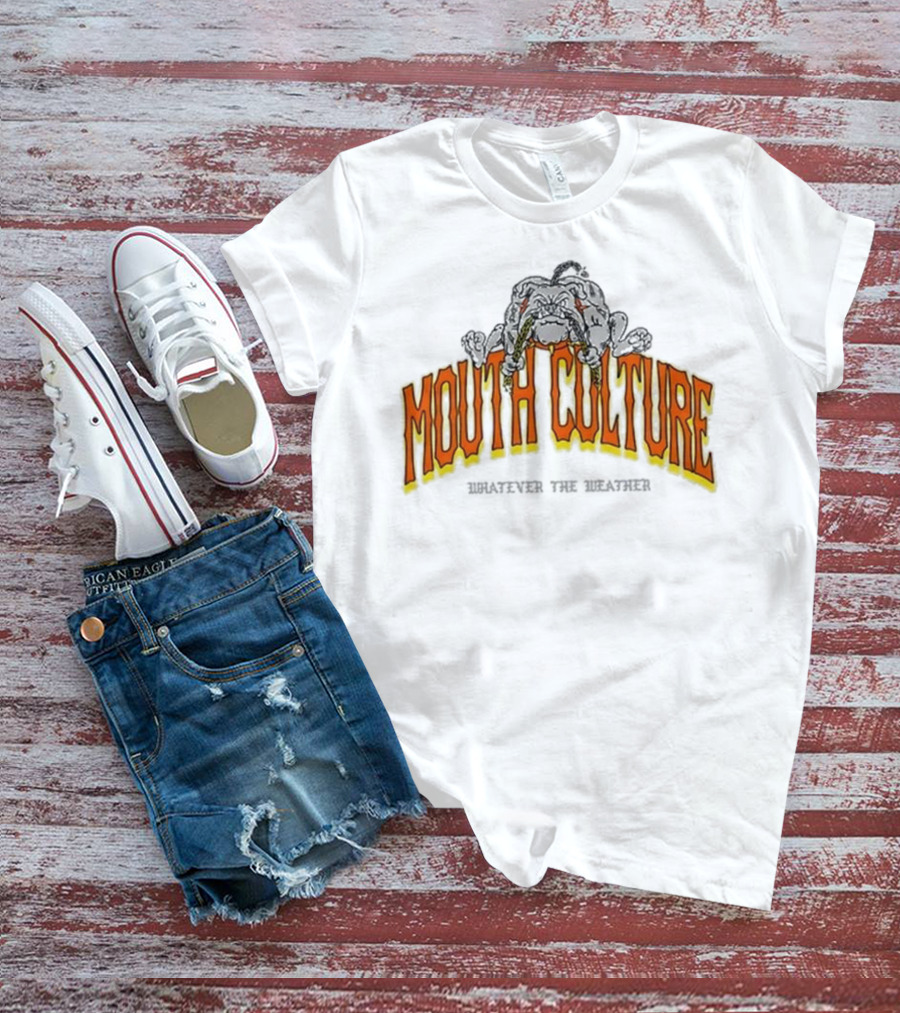 Mouth Culture Whatever The Weather Bulldog T-Shirt