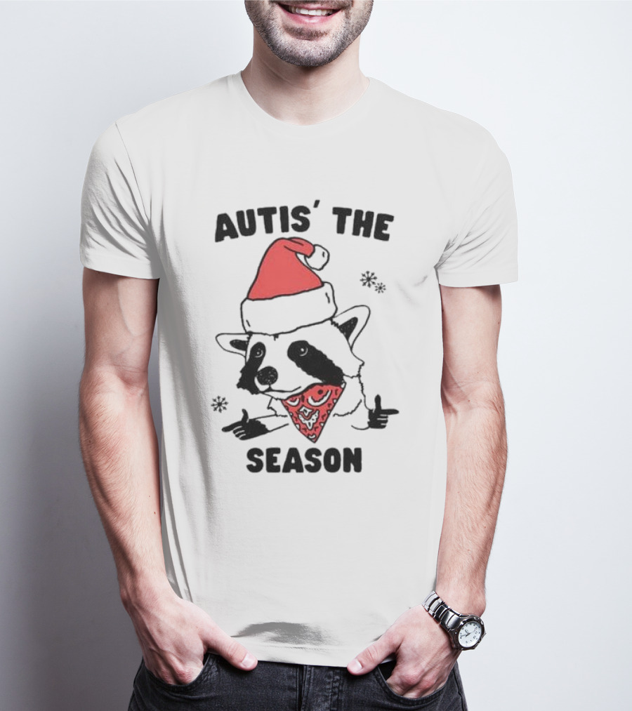 Autis' The Season Santa Raccoon Christmas Holiday Festive T-Shirt