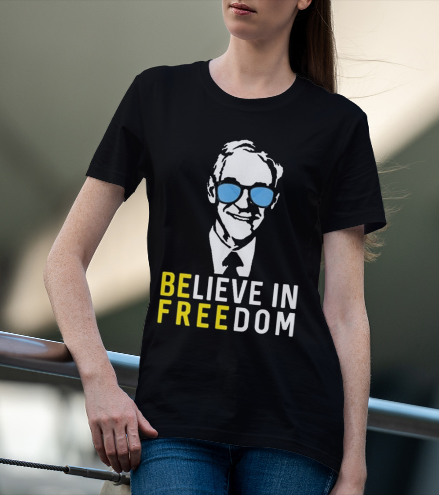 Believe In Freedom Libertarian Ron Paul Blue Sunglasses T-Shirt