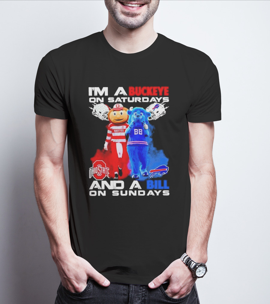 I’m A Buckeye On Saturdays And A Bill On Sundays Ohio State Buffalo Mascots Helmets T-Shirt