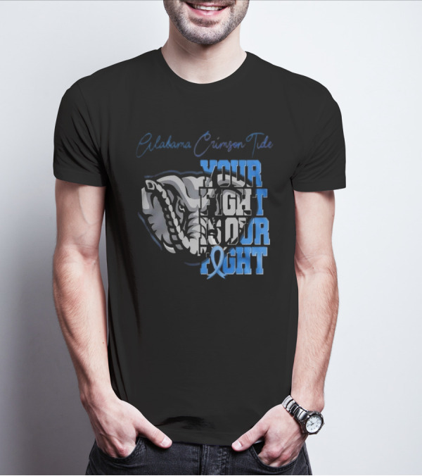 Alabama Crimson Tide Your Fight Is Our Fight Diabetes Awareness T-Shirt