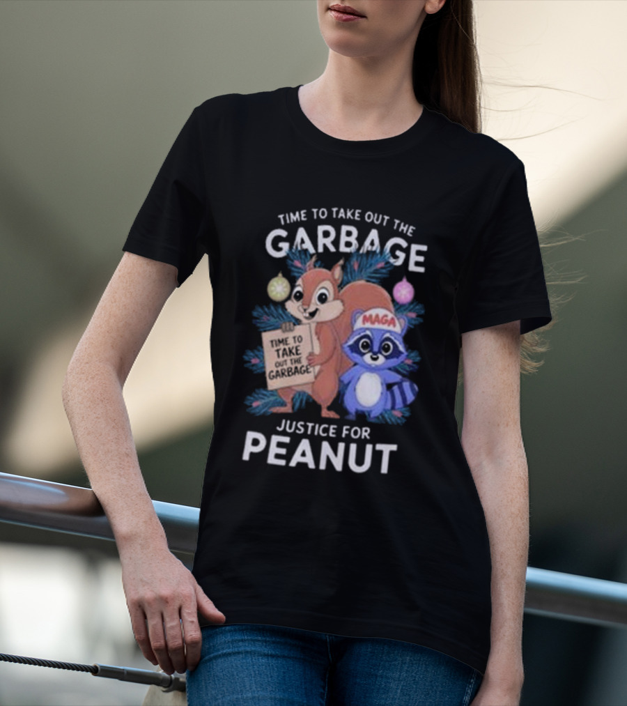 Time To Take Out The Garbage Justice For Peanut MAGA Raccoon And Squirrel T-Shirt