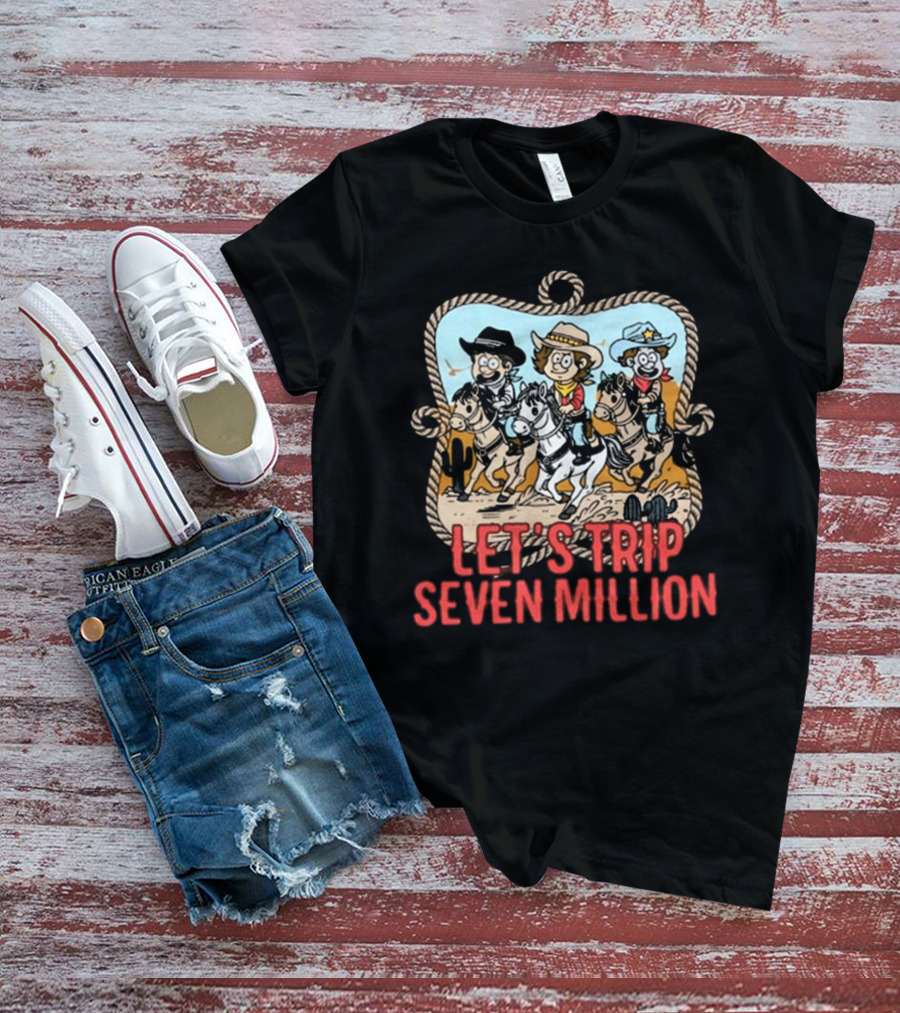 Let's Trip Seven Million Cowboy Sturniolo Triplets T-Shirt