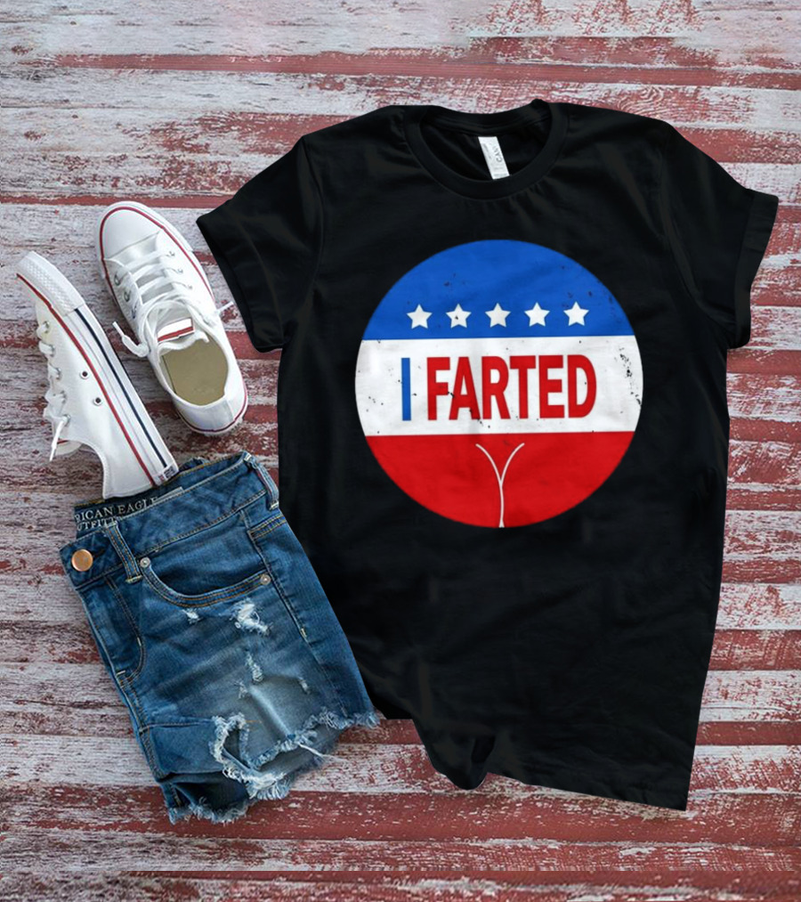 I Farted Political I Voted Star Red White Blue T-Shirt