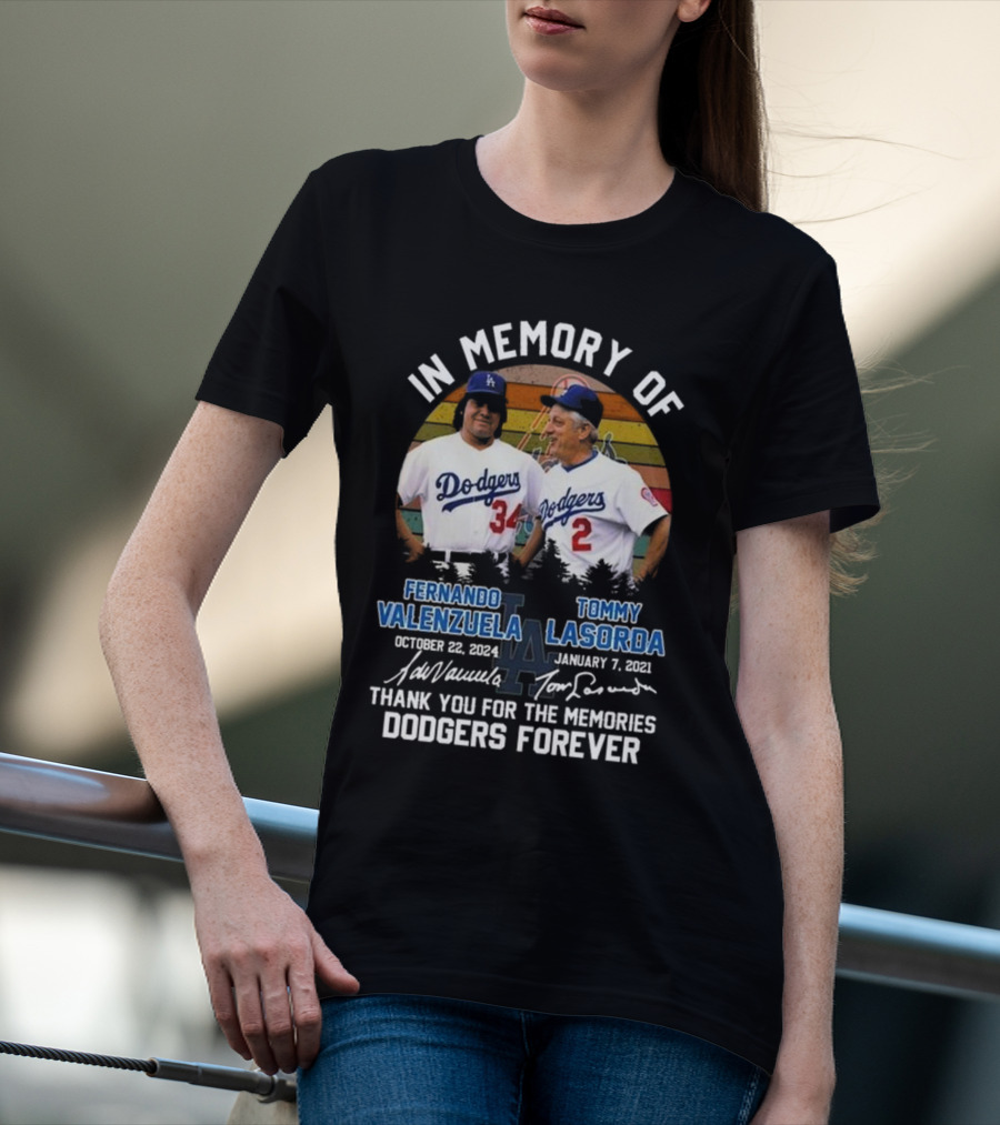 In Memory Of Fernando Valenzuela Tommy Lasorda Dodgers Forever Signatures T-Shirt