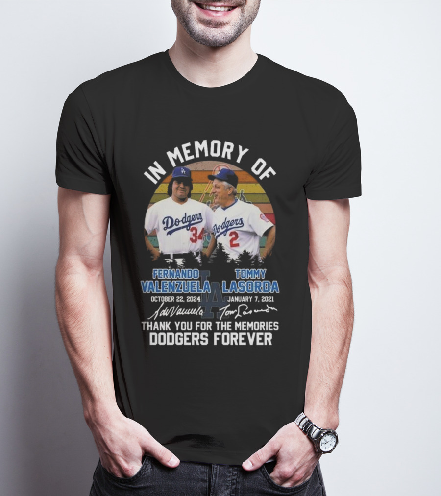 In Memory Of Fernando Valenzuela Tommy Lasorda Dodgers Forever Signatures T-Shirt