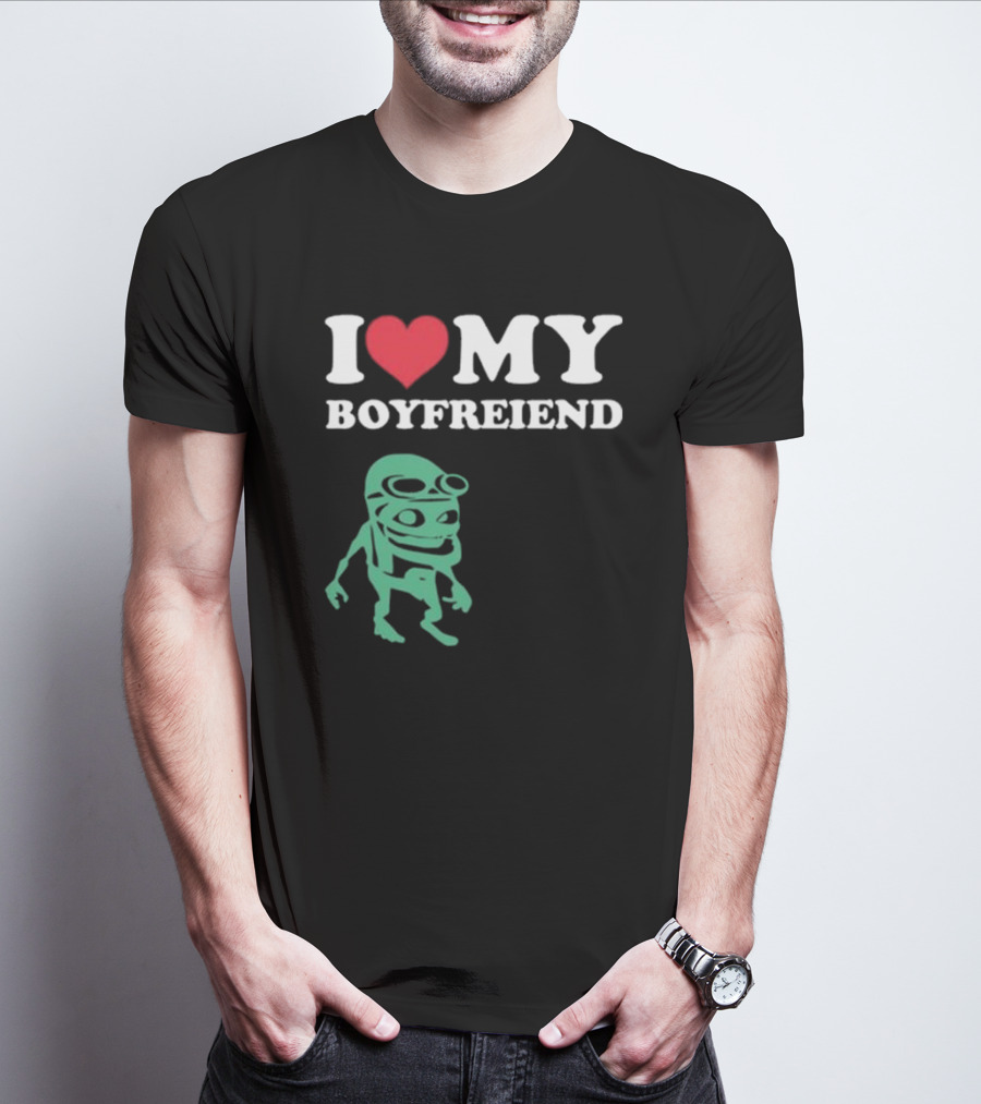 I Love My Boyfriend Crazy Frog Joey Valence T-Shirt