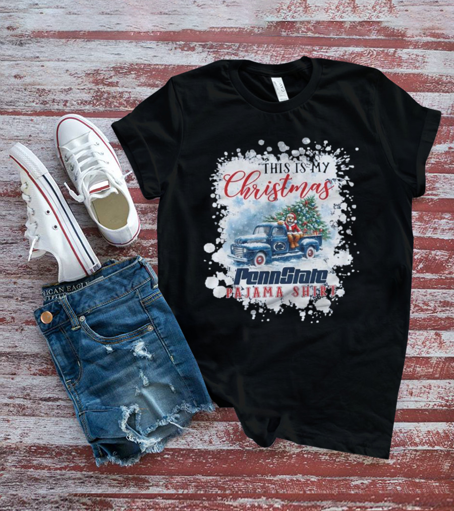 This Is My Christmas Penn State Pajama Shirt T-Shirt
