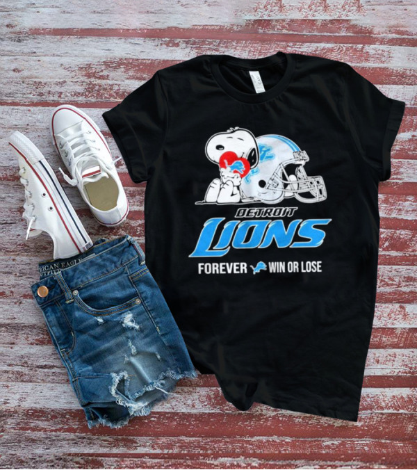 Snoopy Detroit Lions Forever Win Or Lose T-Shirt