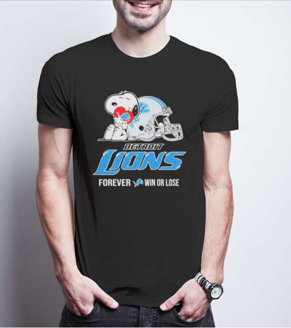 Snoopy Detroit Lions Forever Win Or Lose T-Shirt