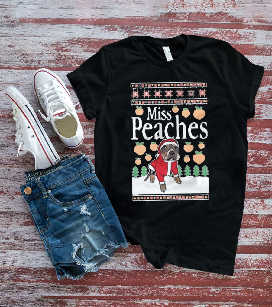 Miss Peaches Christmas Dog With Peaches And Christmas Trees T-Shirt
