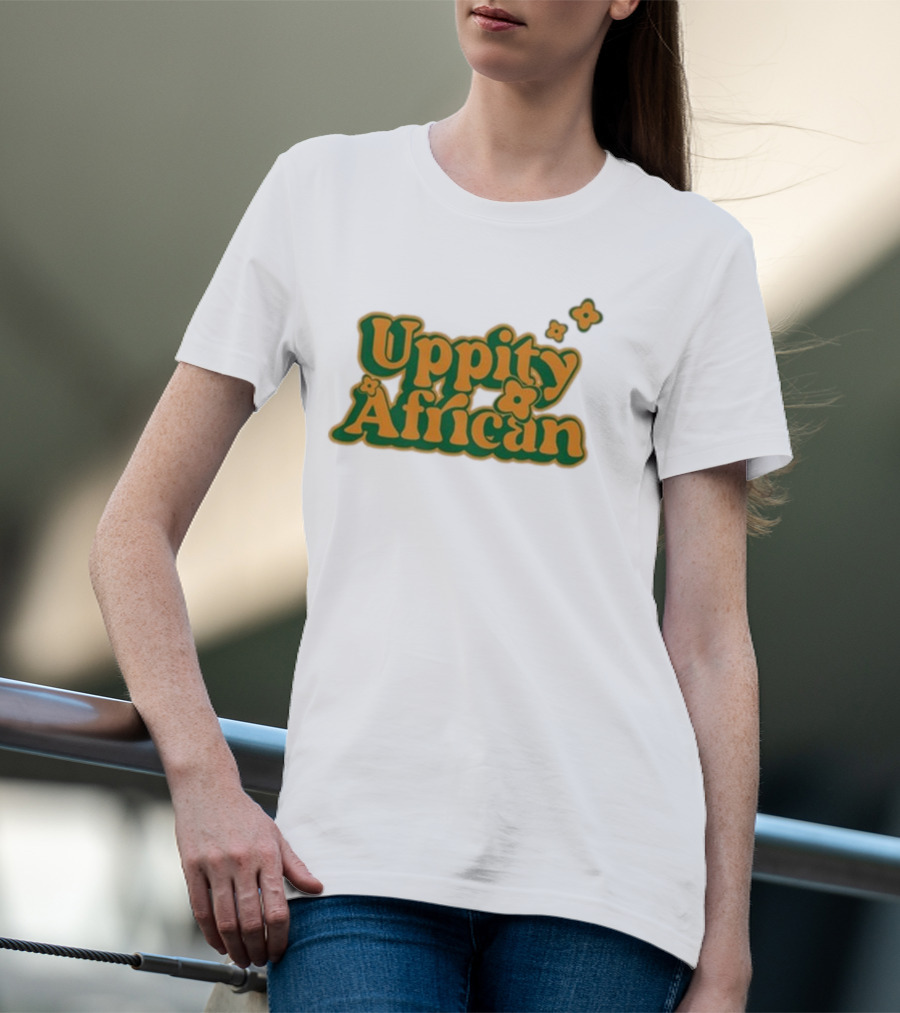 Uppity African Dreamer T-Shirt