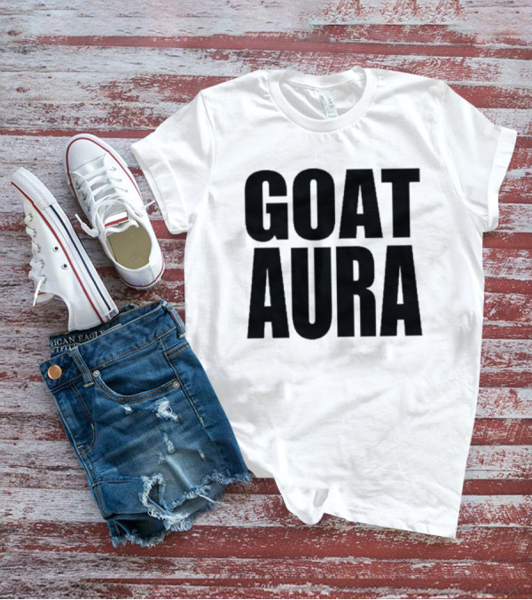 Saramalacara GOAT AURA Shirt Merchandise T-Shirt