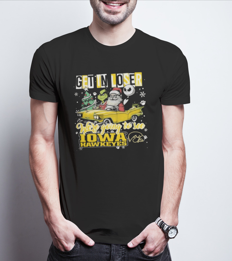 Get In Loser Santa Grinch Jack Skellington Driving To Iowa Hawkeyes Christmas T-Shirt