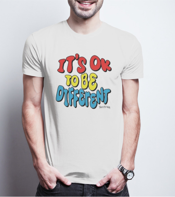 IT'S OK TO BE DIFFERENT Tanner Smith T-Shirt