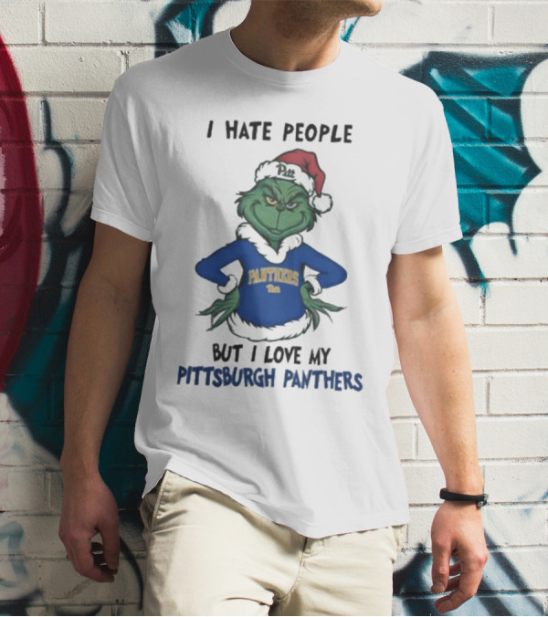 I Hate People But I Love My Pittsburgh Panthers Grinch T-Shirt