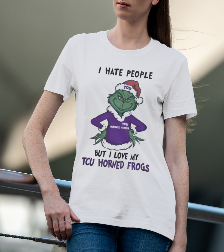I Hate People But I Love My TCU Horned Frogs Grinch Santa Hat Merry Christmas T-Shirt