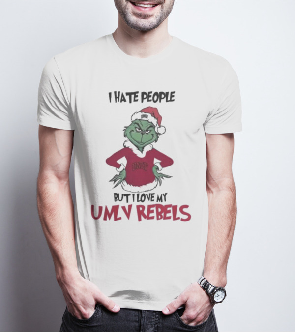 I Hate People But I Love My UNLV Rebels Grinch Christmas Fan T-Shirt
