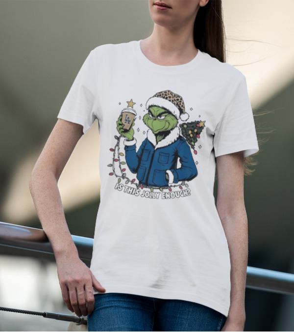 Los Angeles Dodgers Santa Grinch Is This Jolly Enough Merry Christmas T-Shirt