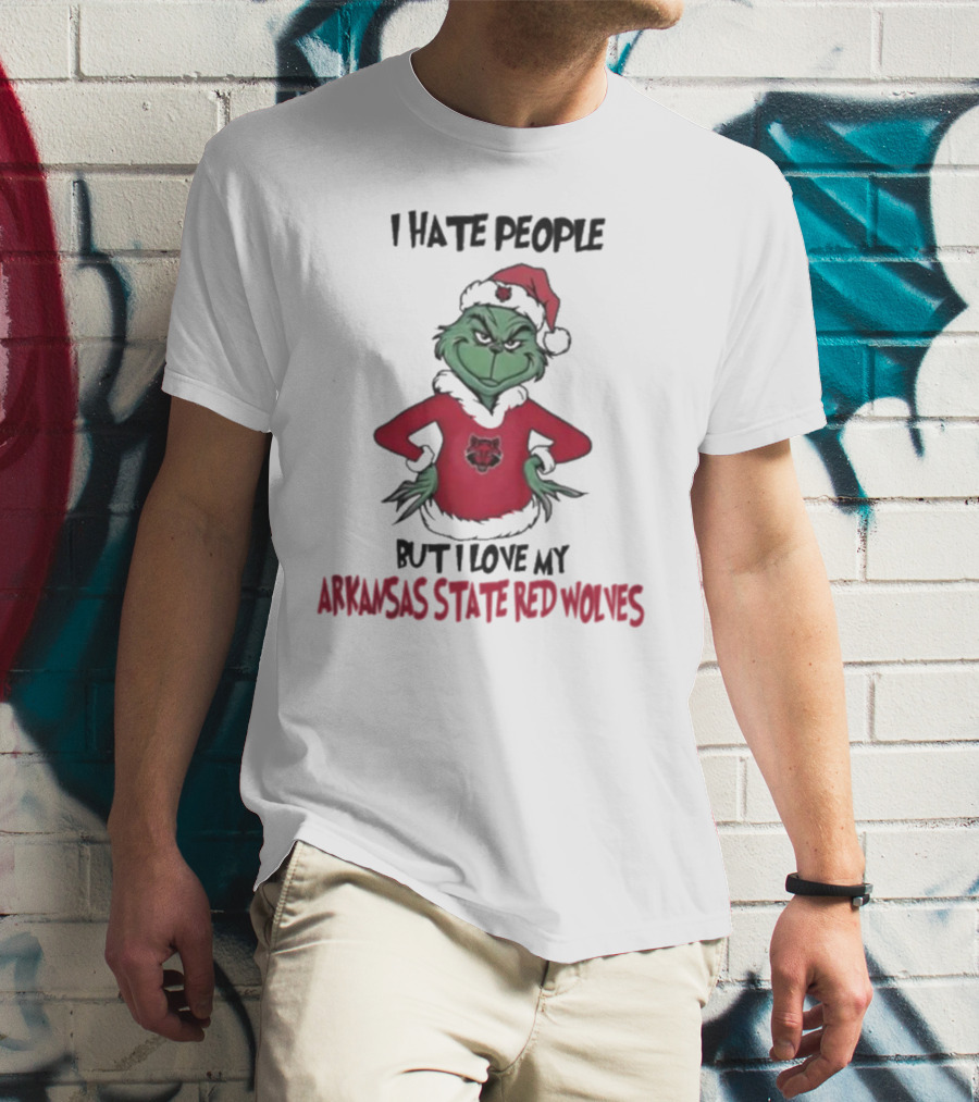 I Hate People But I Love My Arkansas State Red Wolves Grinch Christmas T-Shirt
