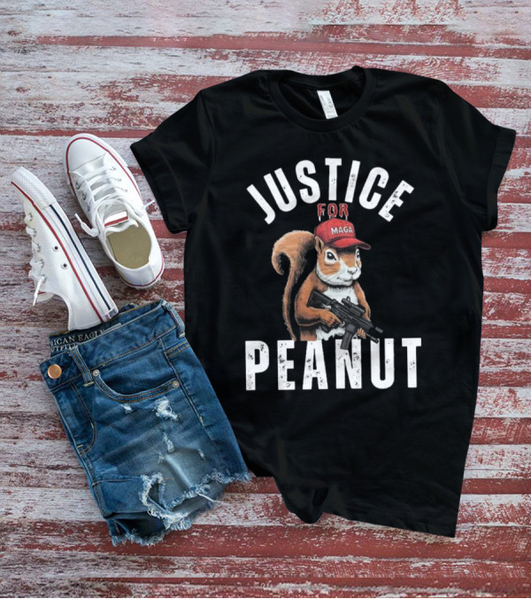 Justice For Peanut Maga Squirrel With Hat And Rifle T-Shirt