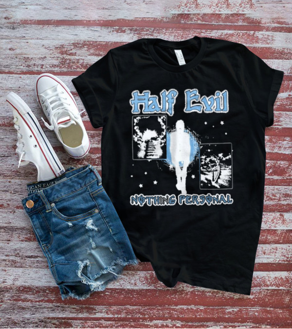 Half Evil Nothing Personal The Stairway To Eternity Cosmic Journey T-Shirt