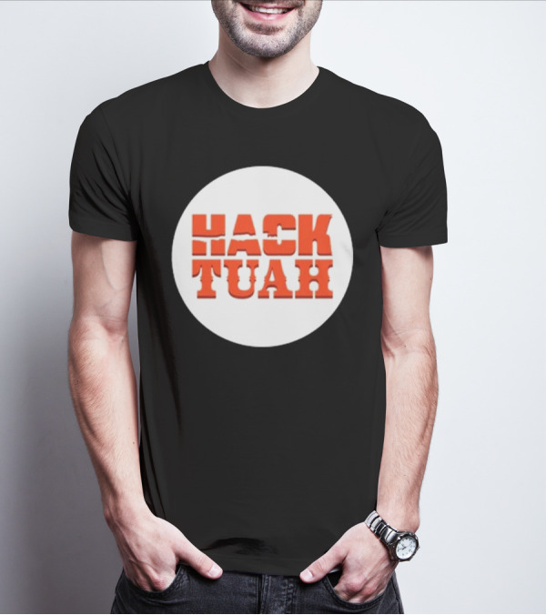 Hack Tuah The Movies Lauren Hack T-Shirt