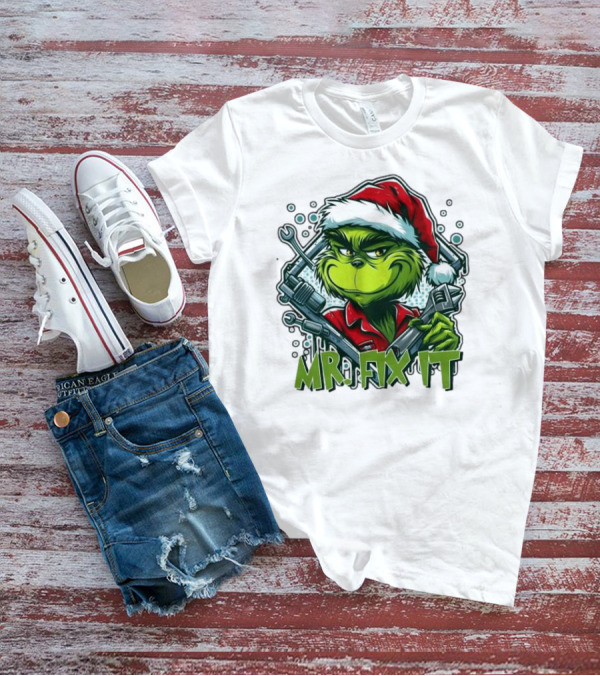 Mr. Fix It Grinch Merry Christmas Santa Hat Wrench Holiday T-Shirt