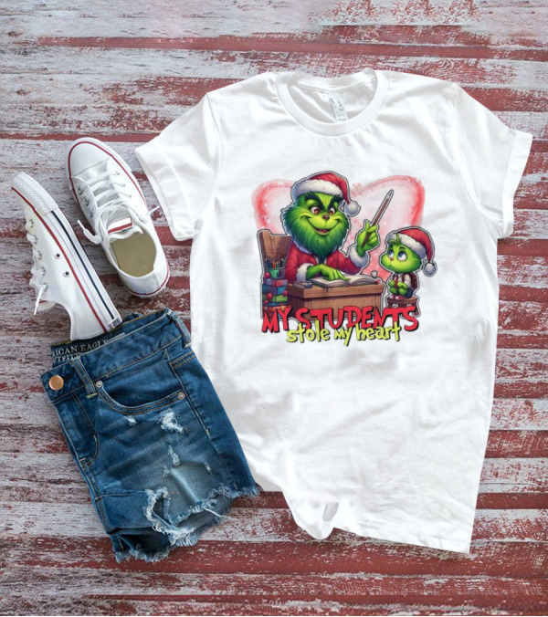 The Grinch My Students Stole My Heart Christmas Image T-Shirt