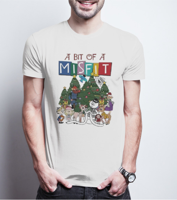 A Bit Of A Misfit Rudolph The Red Nosed Reindeer Christmas Characters With Trees T-Shirt