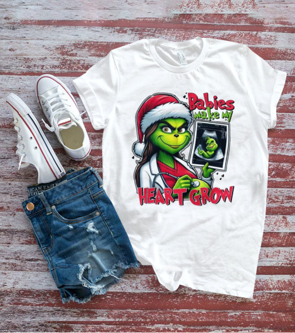 Babies Make My Heart Grow Grinch Christmas Ultrasound T-Shirt