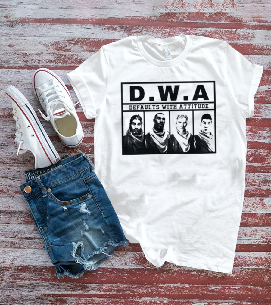 D.W.A Defaults With Attitude T-Shirt