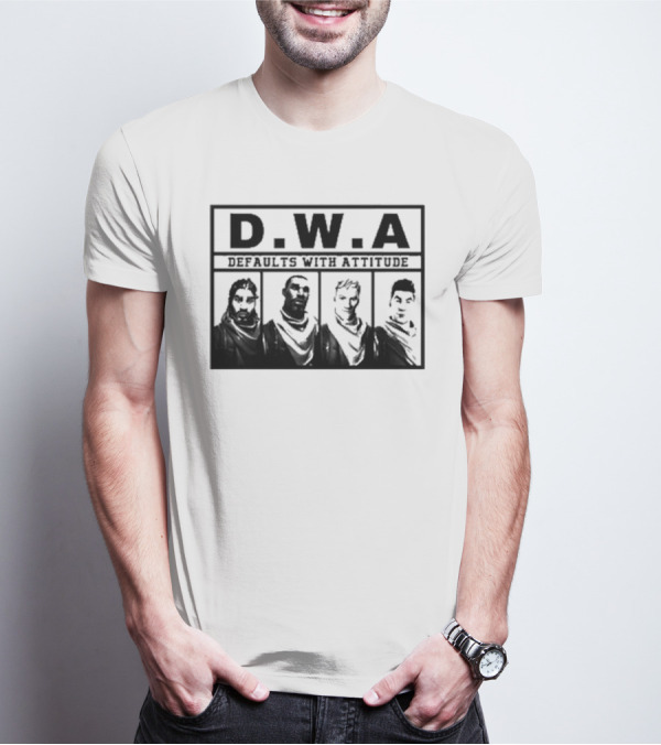 D.W.A Defaults With Attitude T-Shirt
