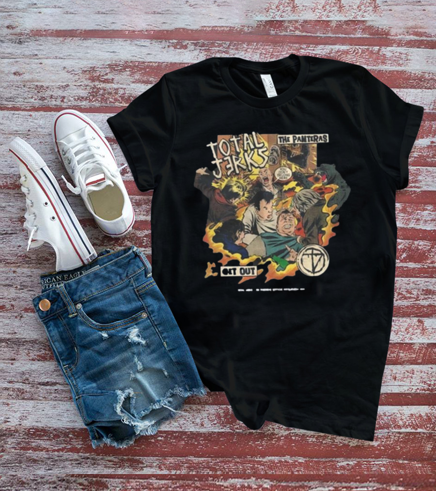 Total Jerks The Panteras Get Out Explosive Comic Style Showdown T-Shirt