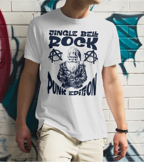 Jingle Bell Rock Punk Edition Anarchy Santa Claus T-Shirt