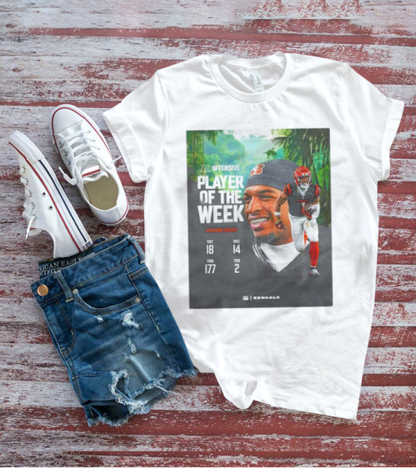 Ja’Marr Chase Cincinnati Bengals AFC Offensive Player Of The Week TGT 18 REC 14 YDS 177 TDS 2 Bengals T-Shirt