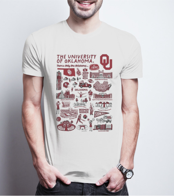 The University Of Oklahoma There's Only One Oklahoma Est 1890 OU Boomer Sooner Landmarks And Traditions T-Shirt
